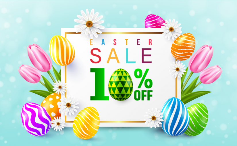 Save 10% with Eggciting Easter Savings Starting Now!