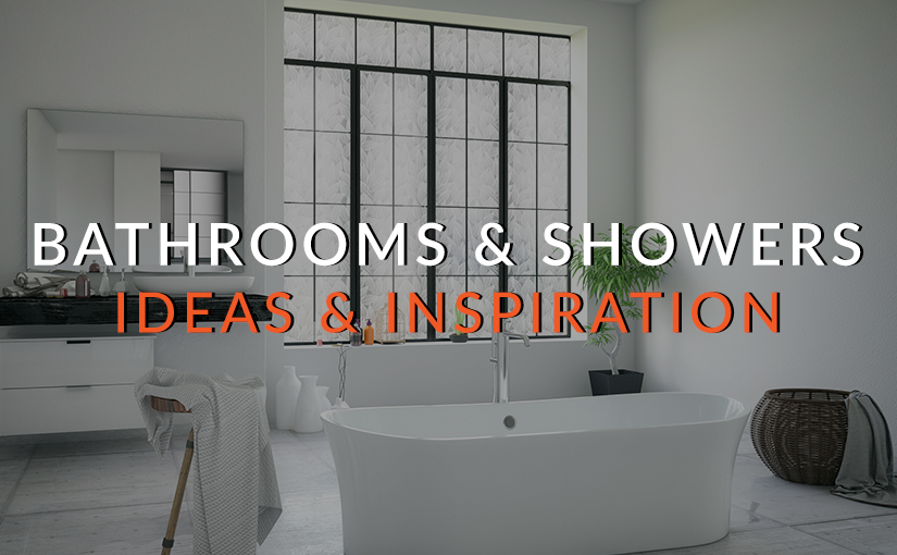 Get Inspired Now! With Decorative Privacy Films for Bathrooms and Showers