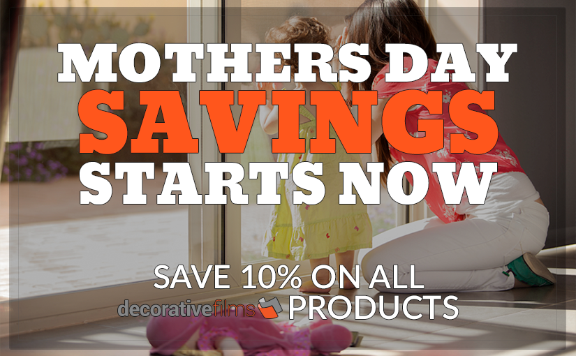 Save 10% Now with our Mother’s Day Savings